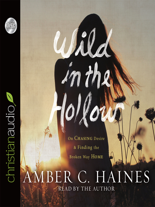 Title details for Wild in the Hollow by Amber C. Haines - Available